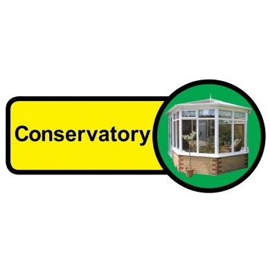 Conservatory sign - 480mm x 210mm